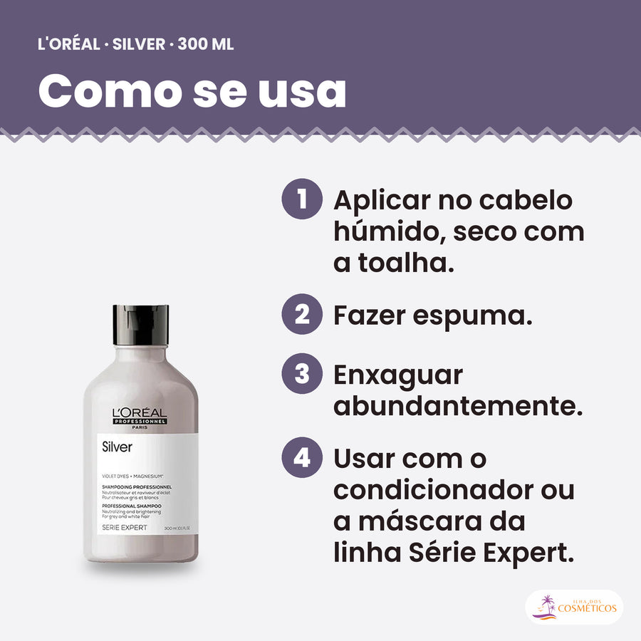 Como se usa o shampoo L'Oréal Professionnel Silver 300 ml, passo a passo
