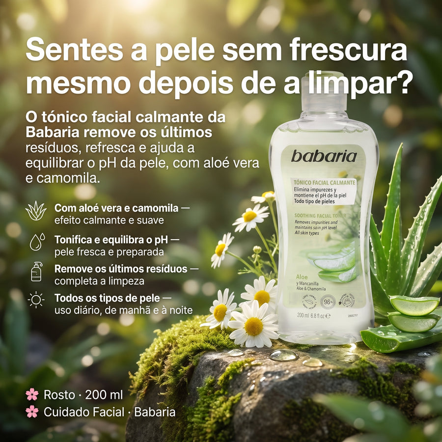 Babaria Tónico Facial Calmante Aloé e Camomila 200ml