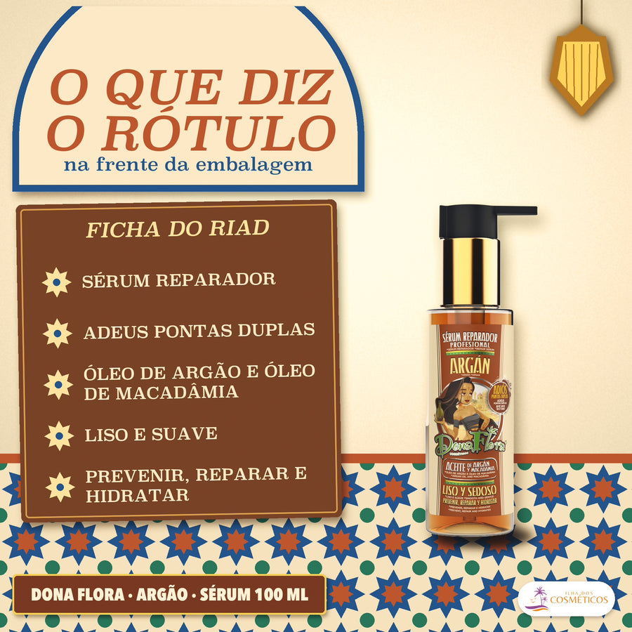 Sérum Reparador de Pontas Dona Flora Argão e Macadâmia: ficha da frente, com adeus pontas duplas e os dois óleos
