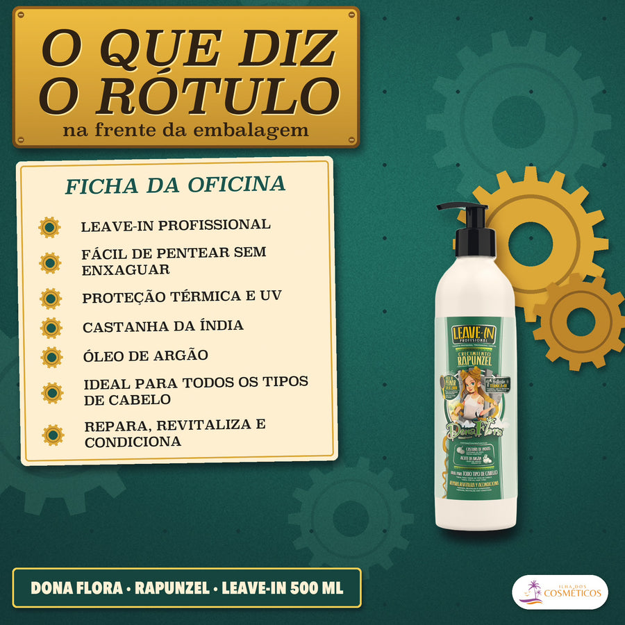 Leave-in Rapunzel Dona Flora Proteção Térmica e UV: o que diz o rótulo, as sete frases da frente da embalagem