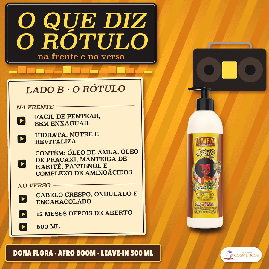 Leave-in Crespos e Encaracolados Afro Boom Dona Flora: a frente e o verso em seis linhas, a abrir no fácil de pentear