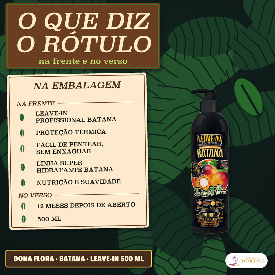 Leave-in Batana Dona Flora Nutrição e Proteção Térmica: folha bege com os dois selos da frente e a placa 500 ML