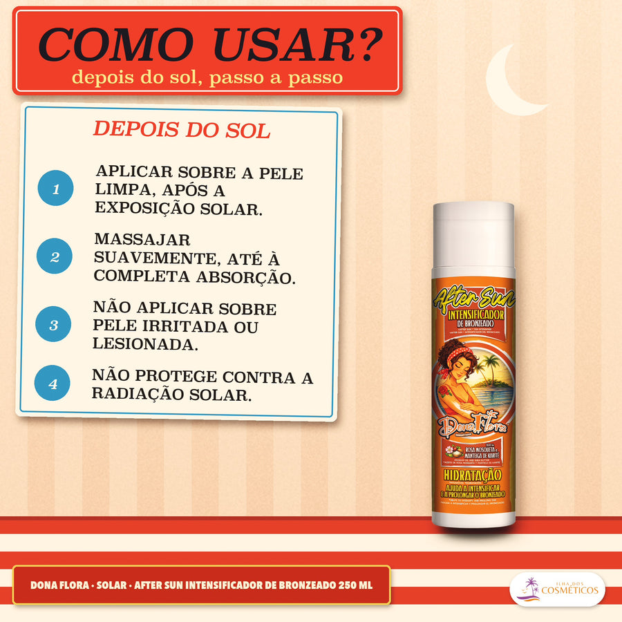 After Sun Intensificador de Bronzeado Dona Flora: quatro passos de depois do sol num cartão, com o frasco de tampa branca