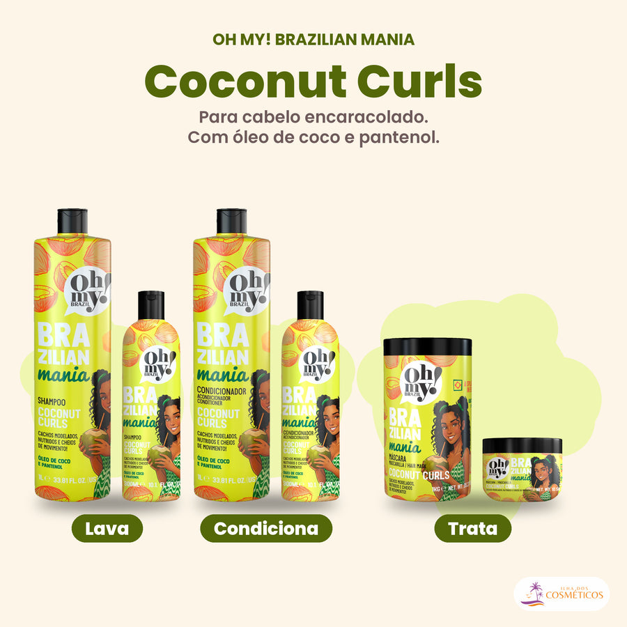 A linha Oh My! Brazilian Mania Coconut Curls completa
