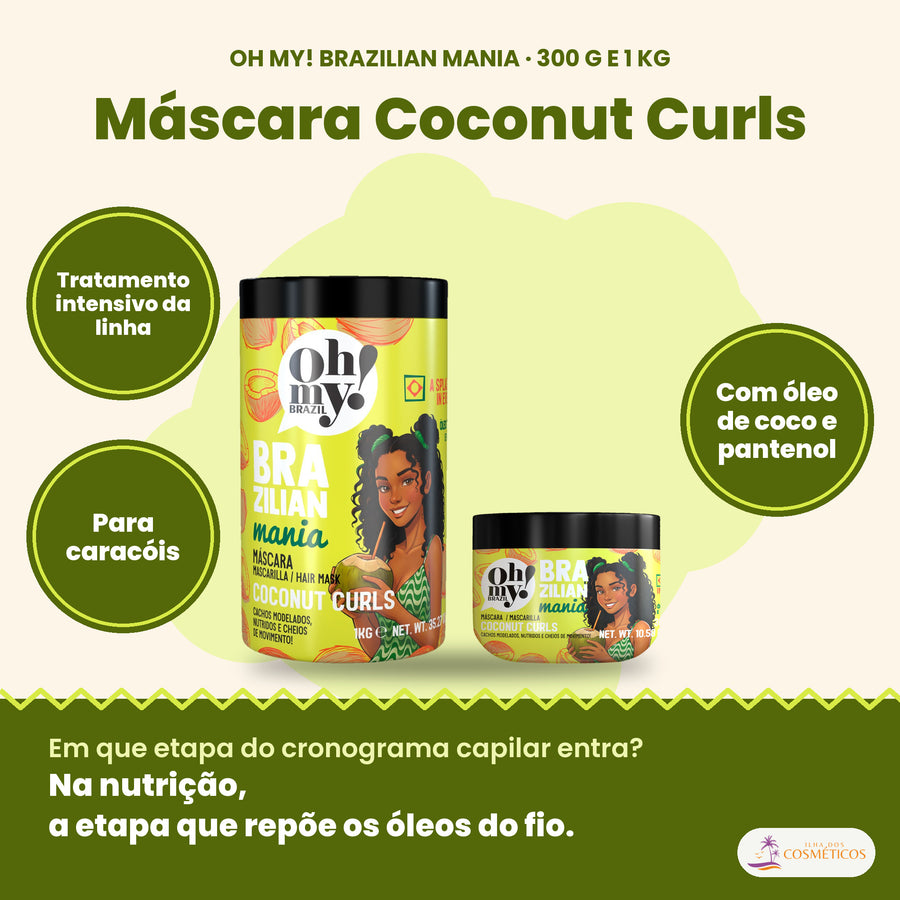 Oh My! Brazilian Mania Coconut Curls Máscara, 300 g e 1 kg: para cabelo encaracolado, com óleo de coco e pantenol, tratamento intensivo da linha