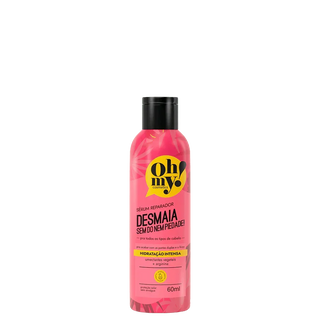 Oh My! Desmaia Sem Dó Nem Piedade! Sérum Reparador 60ml - Ilha dos cosméticos