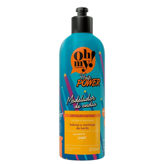 Oh My! Hair Power Modelador de Ondas 500ml - Ilha dos cosméticos