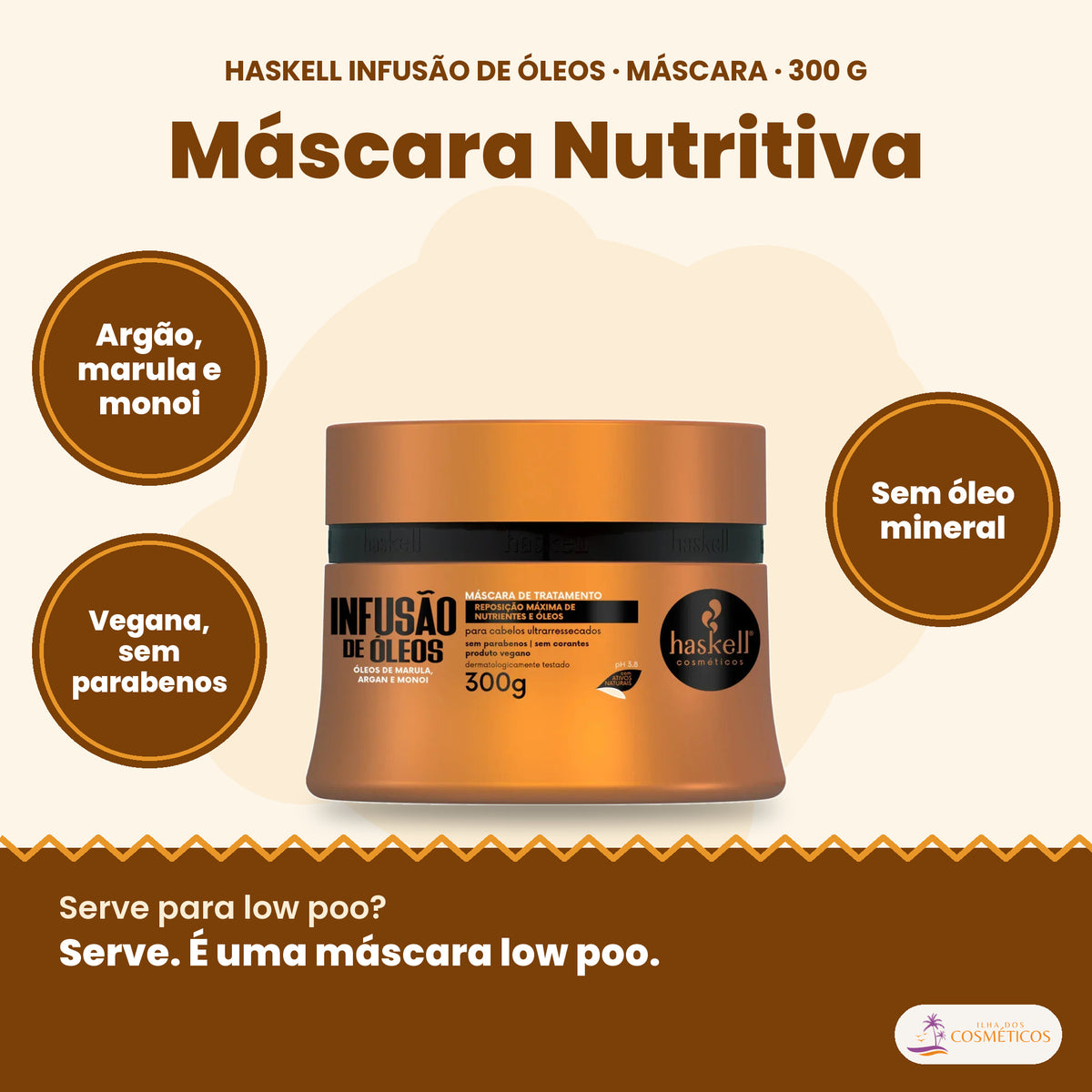 Haskell Infusão de Óleos Máscara Nutritiva: Argão, marula e monoi, vegana, sem parabenos, sem óleo mineral
