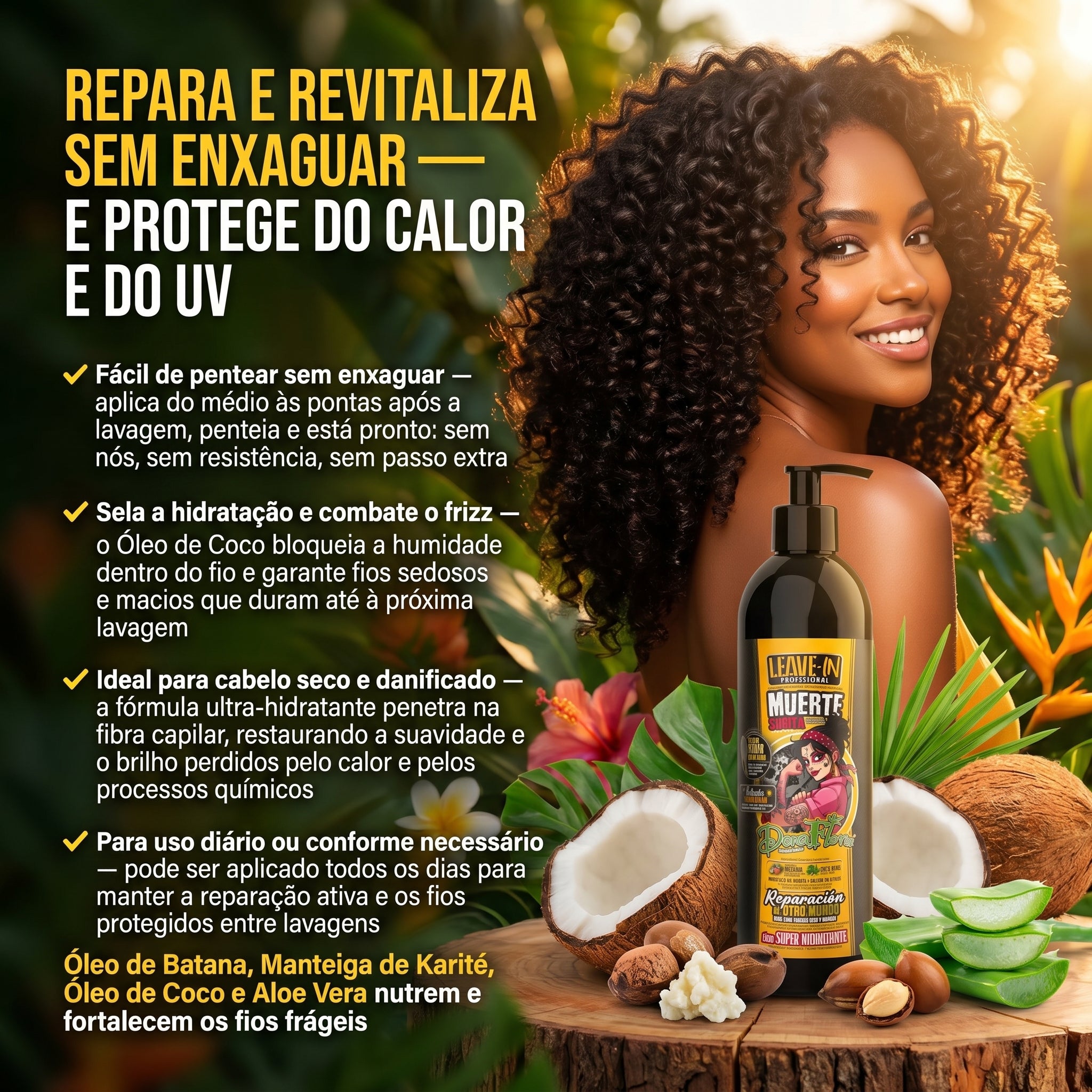 Dona Flora Muerte Súbita Leave-In Profissional Super Hidratante 500ml