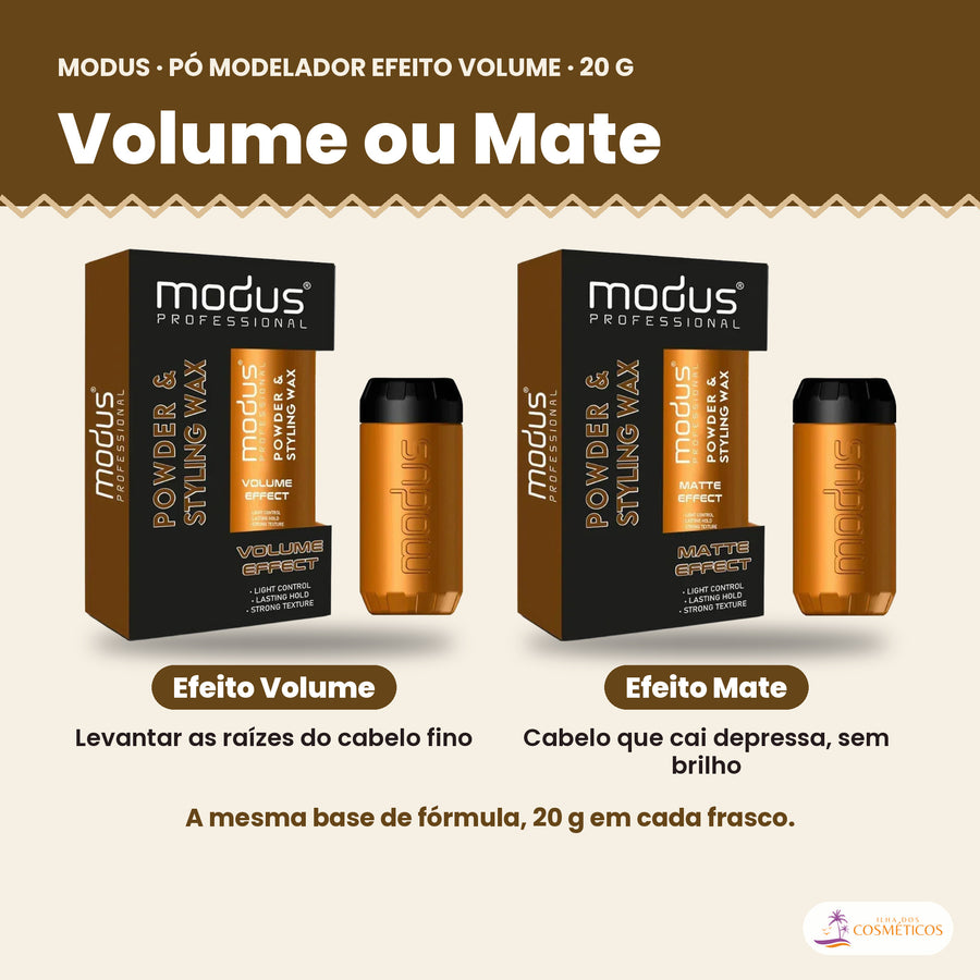 Pó modelador Modus efeito volume 20 g ao lado da versão de efeito mate