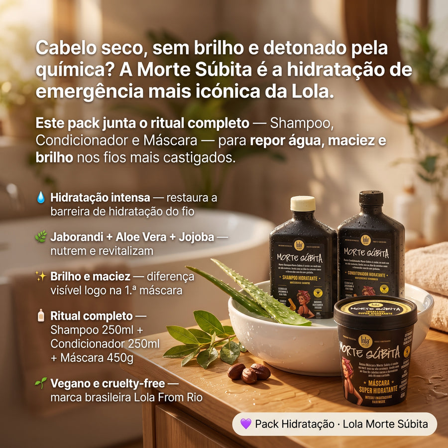 Lola Morte Súbita Pack Hidratação Intensa — Shampoo + Condicionador + Máscara