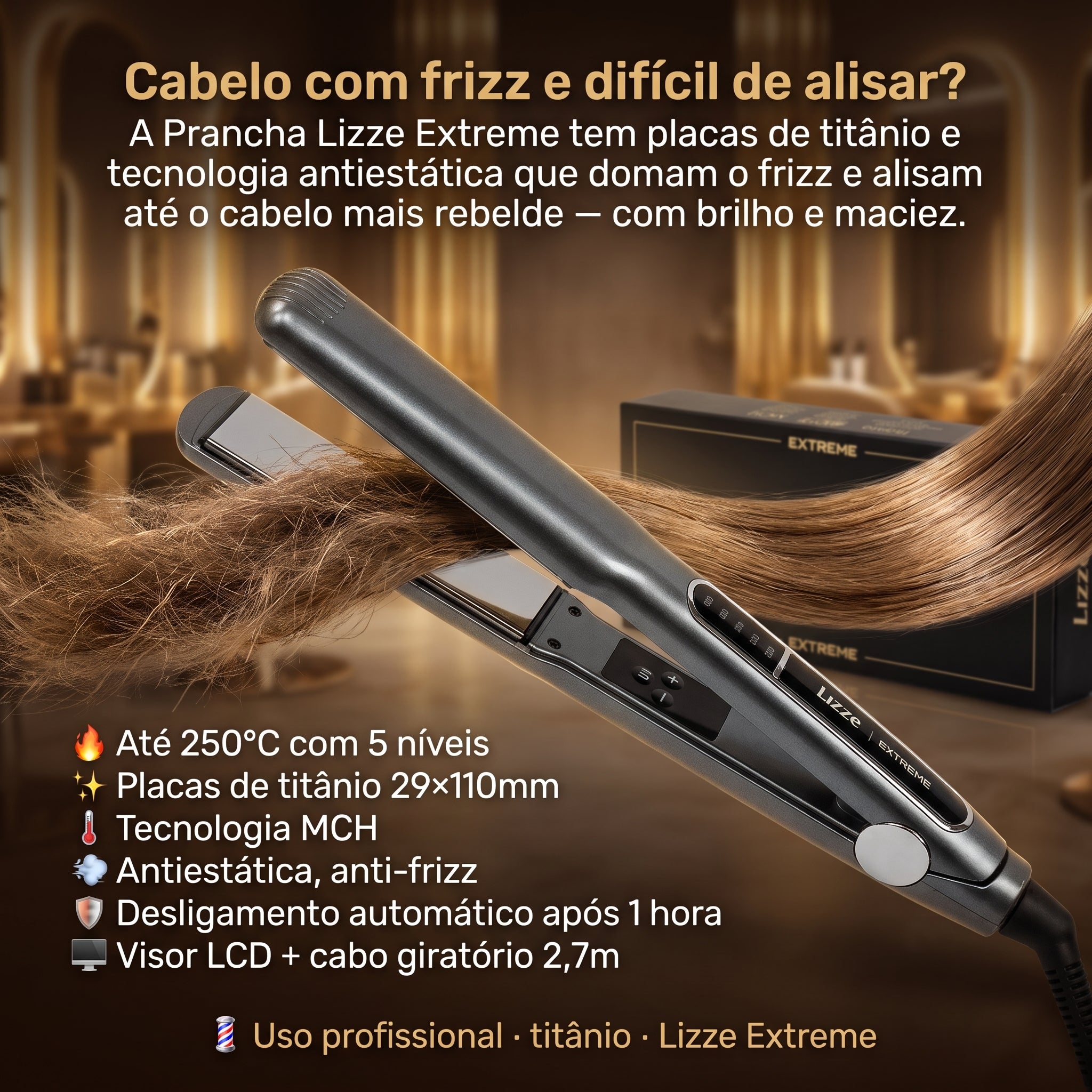 Lizze Prancha Extreme 250ºc Titanium