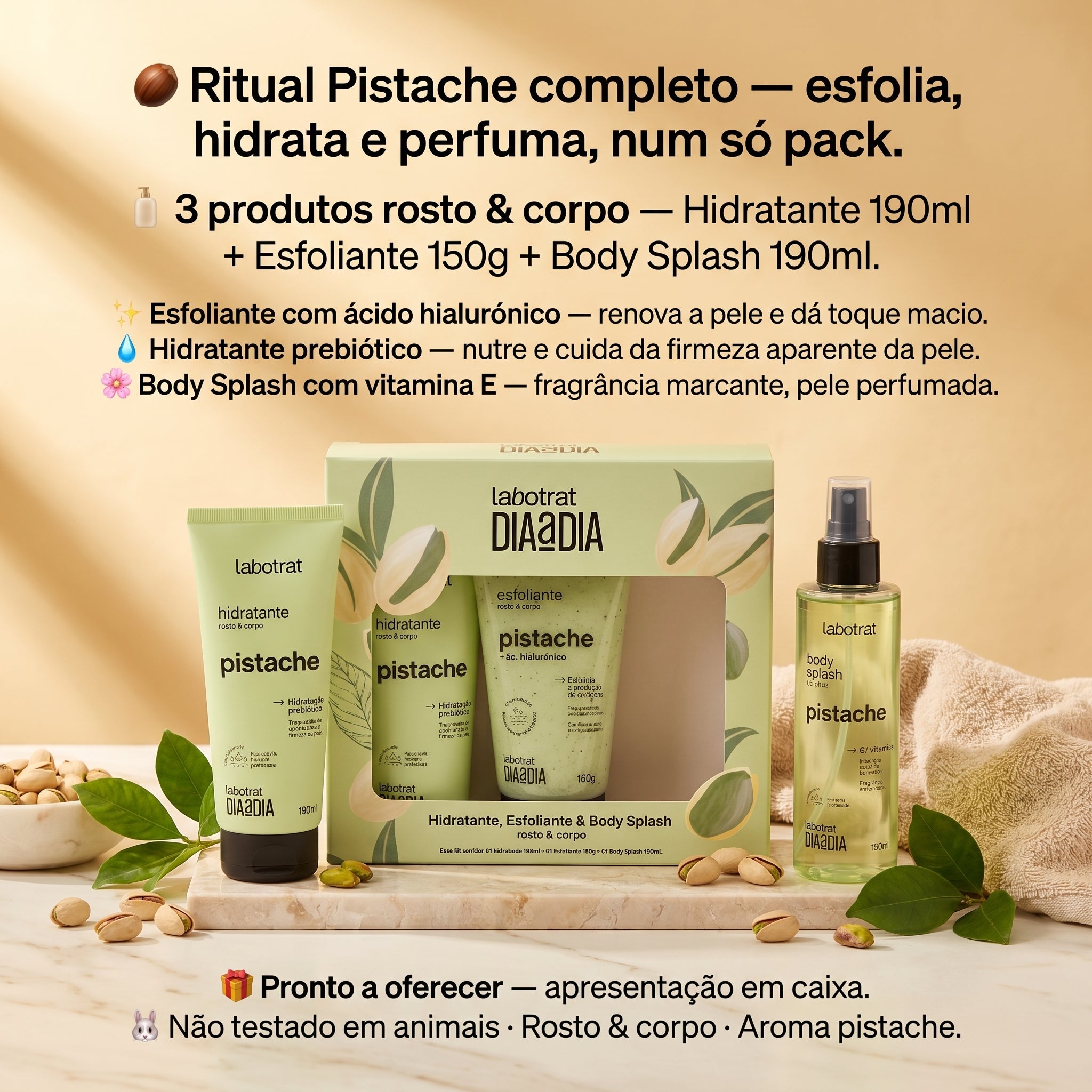 Labotrat Dia a Dia Pack Pistache — Hidratante, Esfoliante & Body Splash