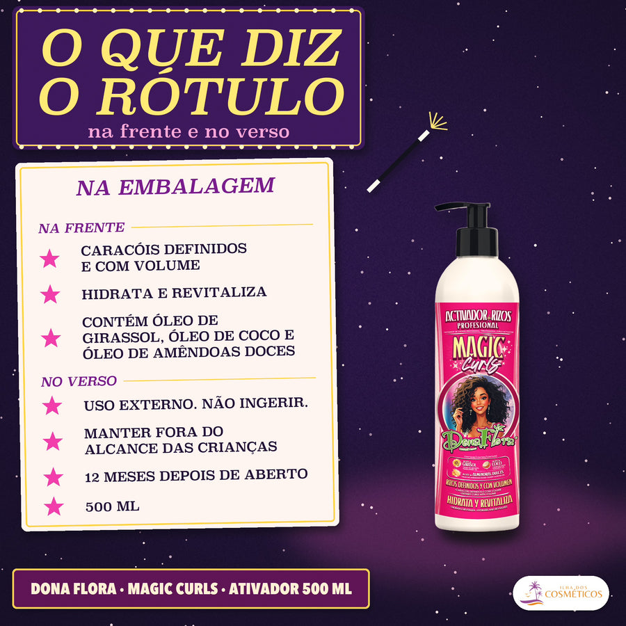 Ativador de Cachos Definição Magic Curls Dona Flora: frases da frente e avisos do verso num cartão, com o frasco de 500 ml