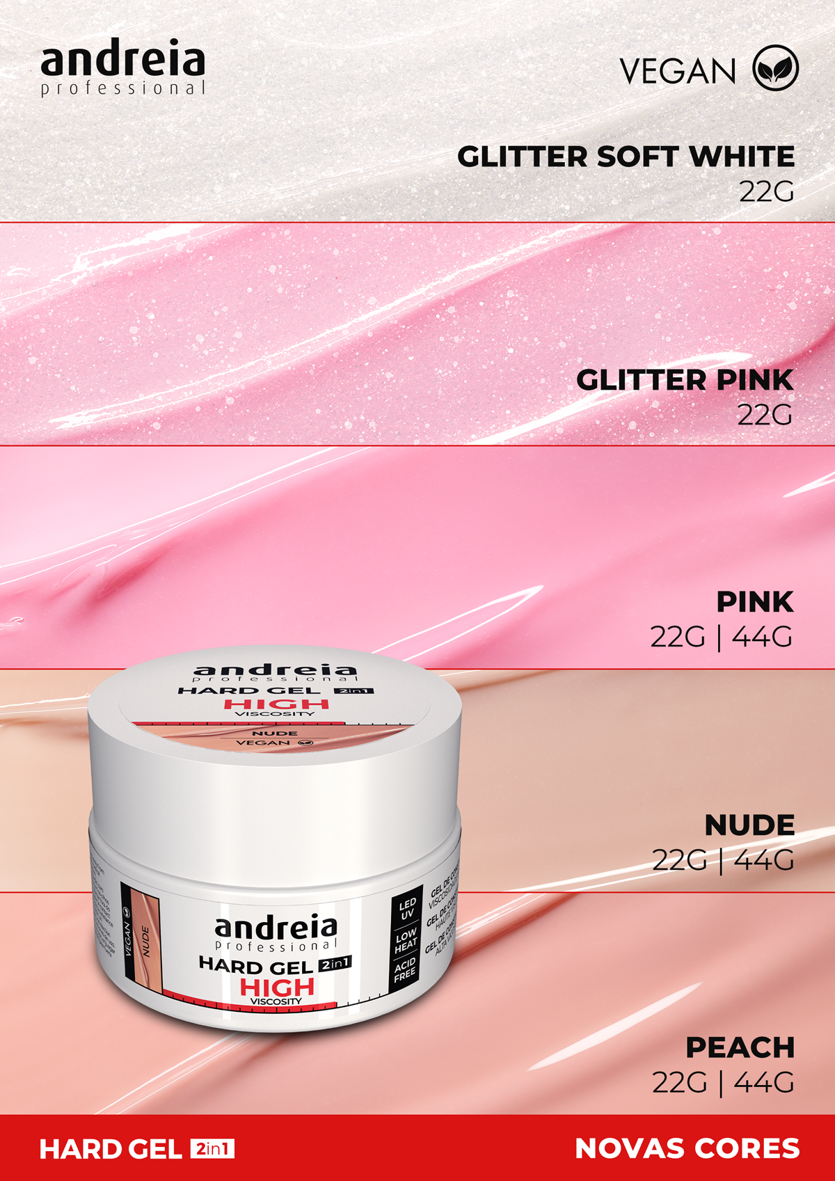 Andreia Hard Gel 2 em 1