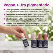 Andreia The Gel Polish — vegan e ultra pigmentado