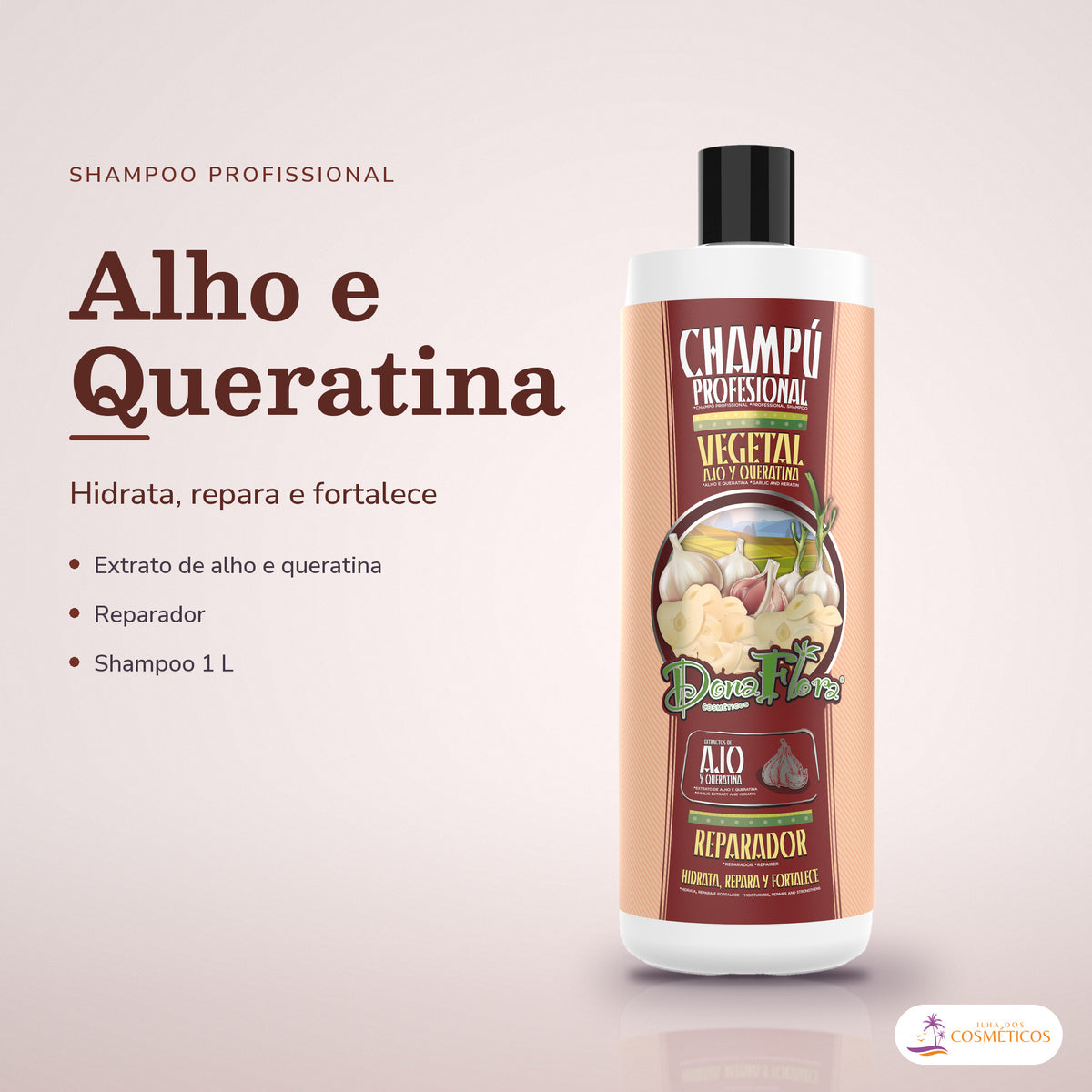 Shampoo de Alho e Queratina Dona Flora Reparador: frasco em fundo de estúdio, com o nome da linha e as notas
