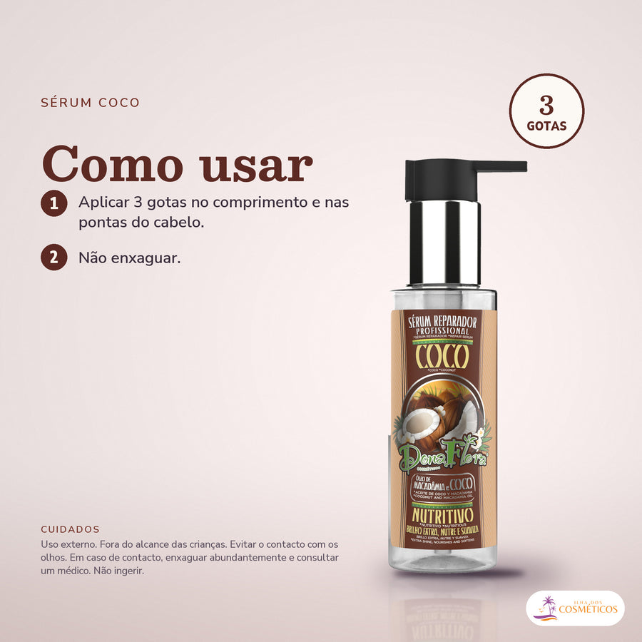 Sérum de Coco Dona Flora Reparador: passos numerados de como usar e os cuidados no fundo