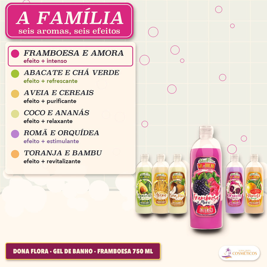 Dona Flora Gel de Banho Framboesa e Amora: a linha de seis aromas, com o efeito de cada um