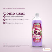 Gel de Banho Romã e Orquídea Dona Flora: passos numerados de como usar e os cuidados no fundo