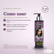 Máscara Matizadora Super Black Dona Flora Tom Preto: passos numerados de como usar e os cuidados no fundo