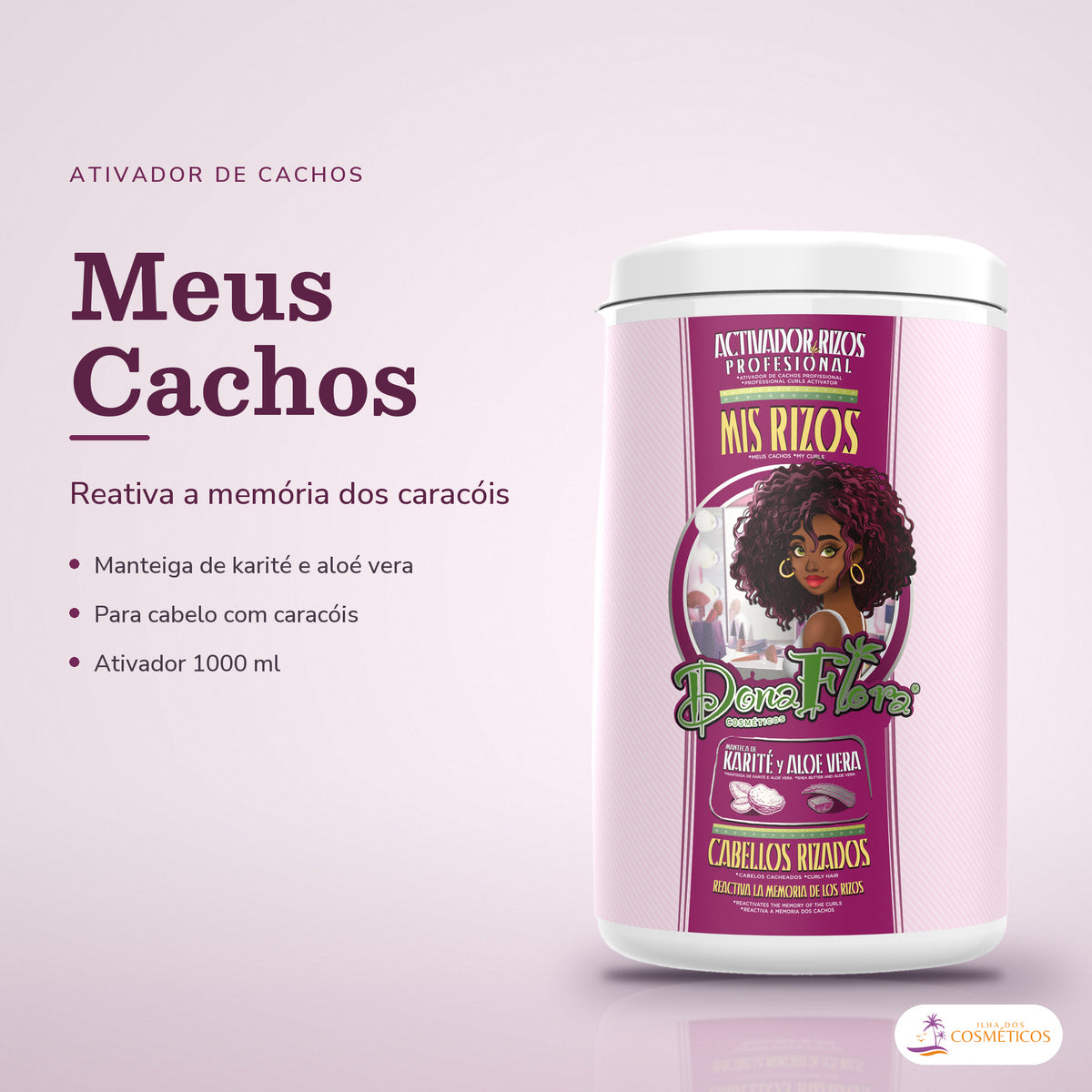 Ativador de Cachos Meus Cachos Dona Flora Karité: frasco em fundo de estúdio, com o nome da linha e as notas