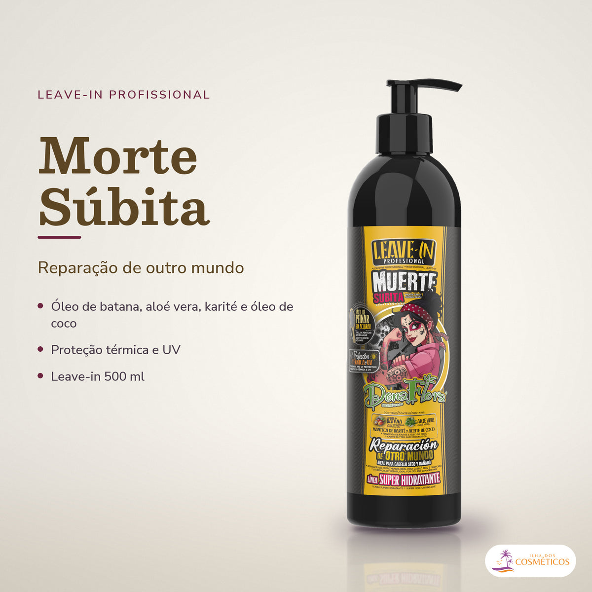 Leave-in Morte Súbita Dona Flora Proteção Térmica e UV: frasco em fundo de estúdio, com o nome da linha e as notas