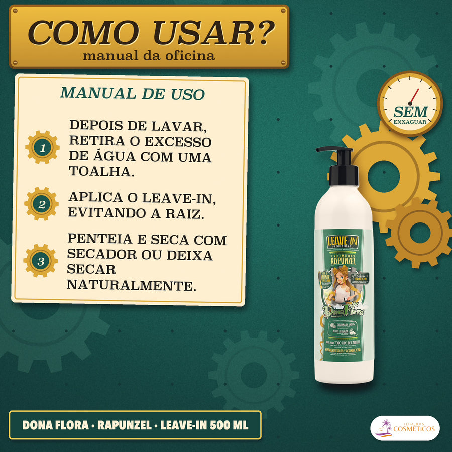 Leave-in Rapunzel Dona Flora Proteção Térmica e UV: como usar, tirar a água com a toalha, evitar a raiz e pentear