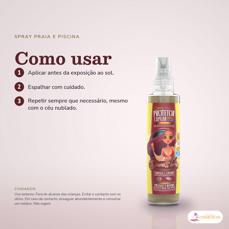 Protetor Capilar Praia e Piscina Filtro UV Dona Flora: passos numerados de como usar e os cuidados no fundo