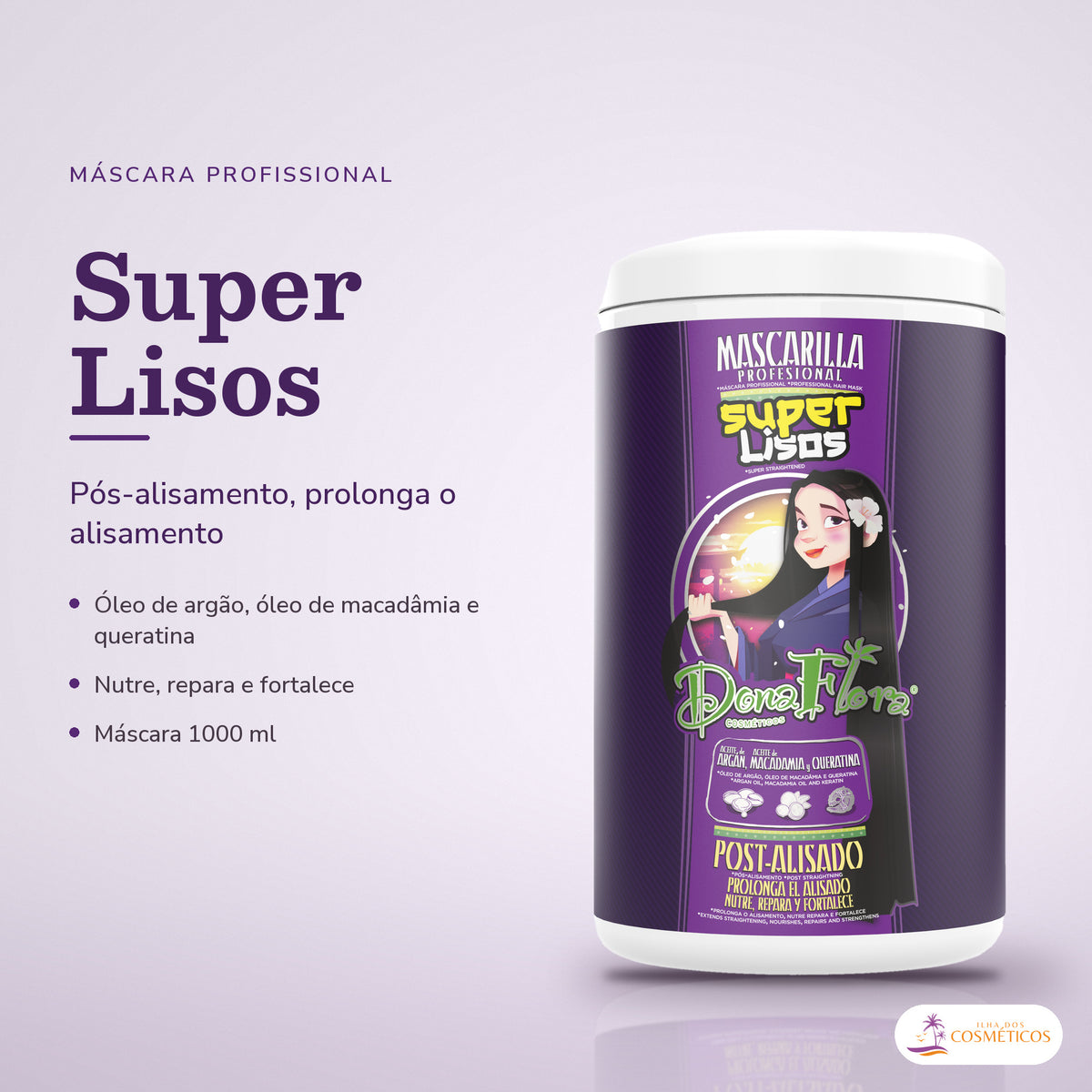 Máscara Pós-Alisamento Dona Flora Super Lisos: pote em fundo de estúdio, com o nome da linha e as notas