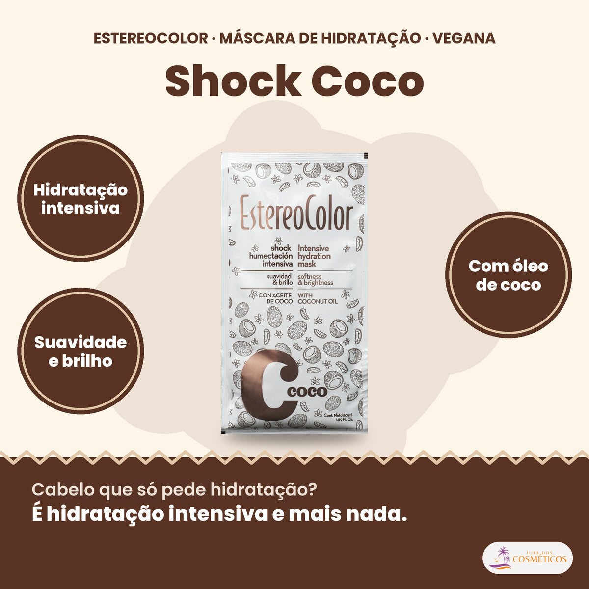 Estereocolor Shock Coco 50 ml: hidratação intensiva, suavidade e brilho, com óleo de coco