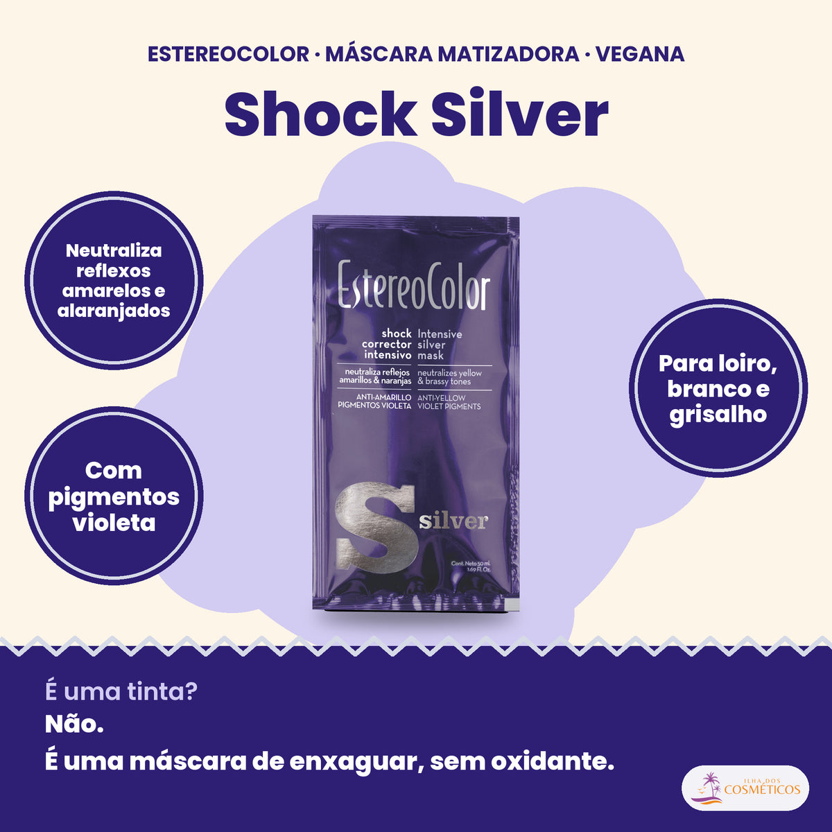 Estereocolor Shock Silver 50 ml: neutraliza reflexos amarelos e alaranjados, com pigmentos violeta