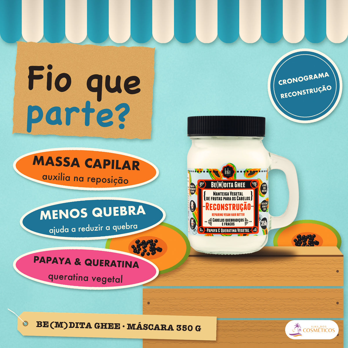 Máscara Be(M)dita Ghee Lola Reconstrução Papaya: apresentação, com o que a fórmula faz pelo fio