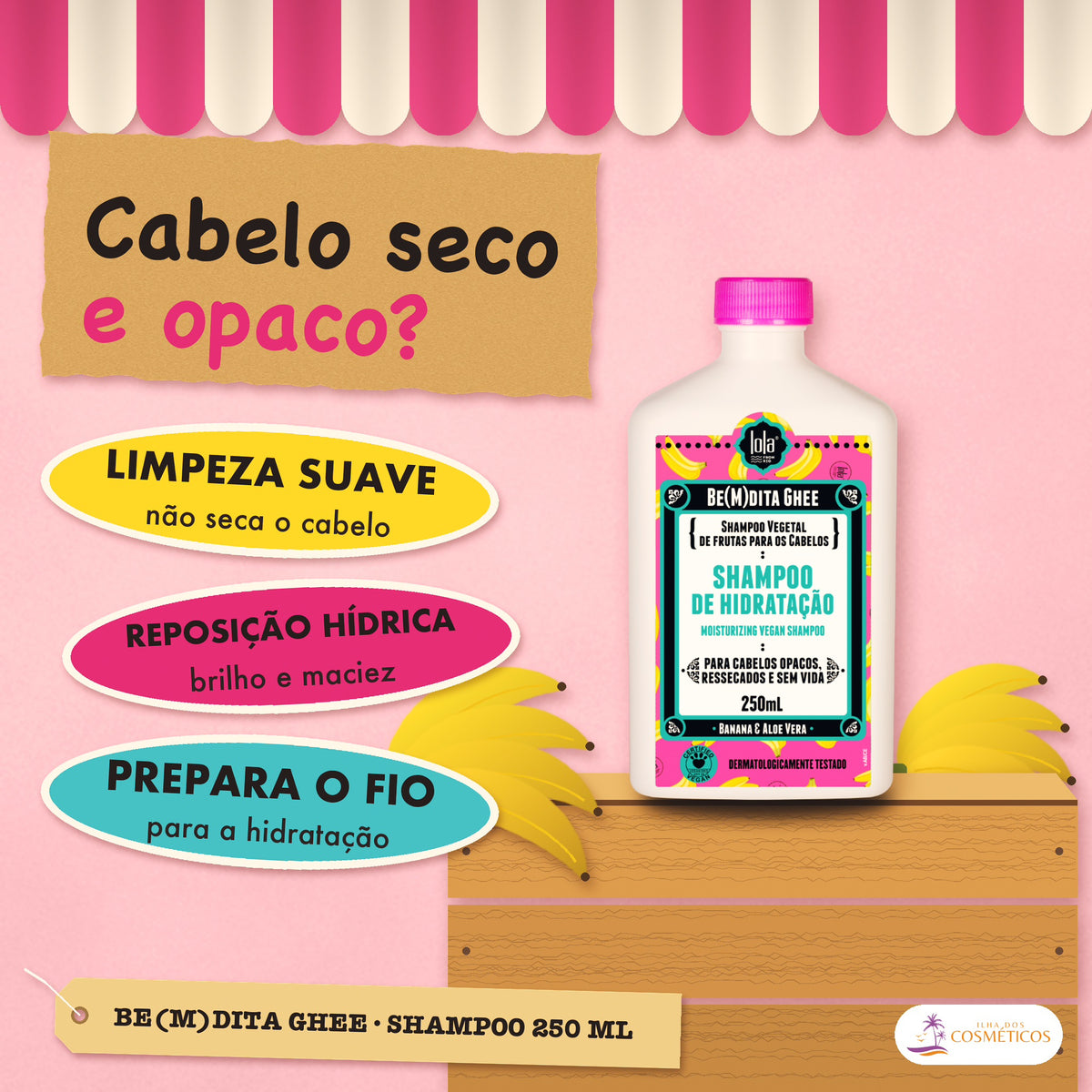 Shampoo Be(M)dita Ghee Lola Hidratação Banana e Aloe: apresentação, com o que a fórmula faz pelo fio