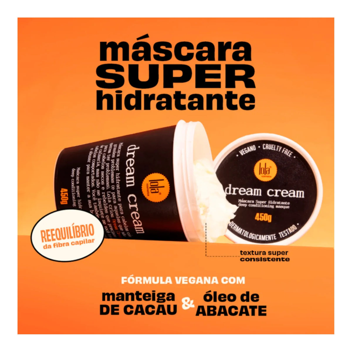 Lola Dream Cream Máscara 450g — foto oficial da marca