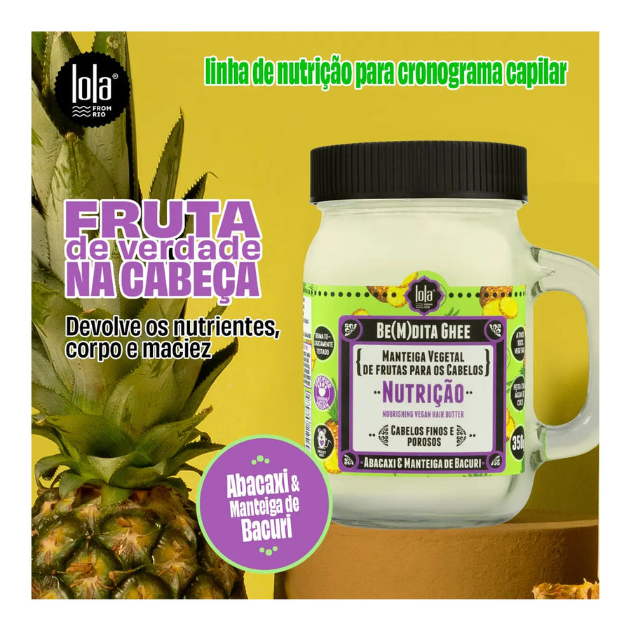 Lola BE(M)Dita Ghee Máscara Nutrição Abacaxi e Manteiga de Bacuri 350g — foto oficial da marca