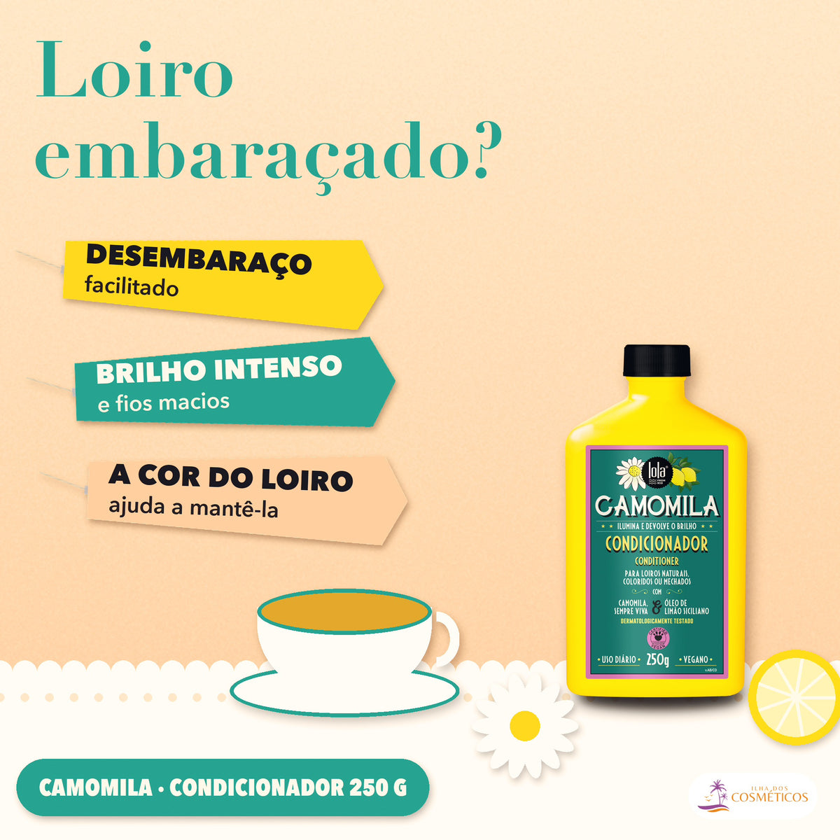 Condicionador Camomila Lola Loiro e Grisalho: apresentação, com o que a fórmula faz pelo fio