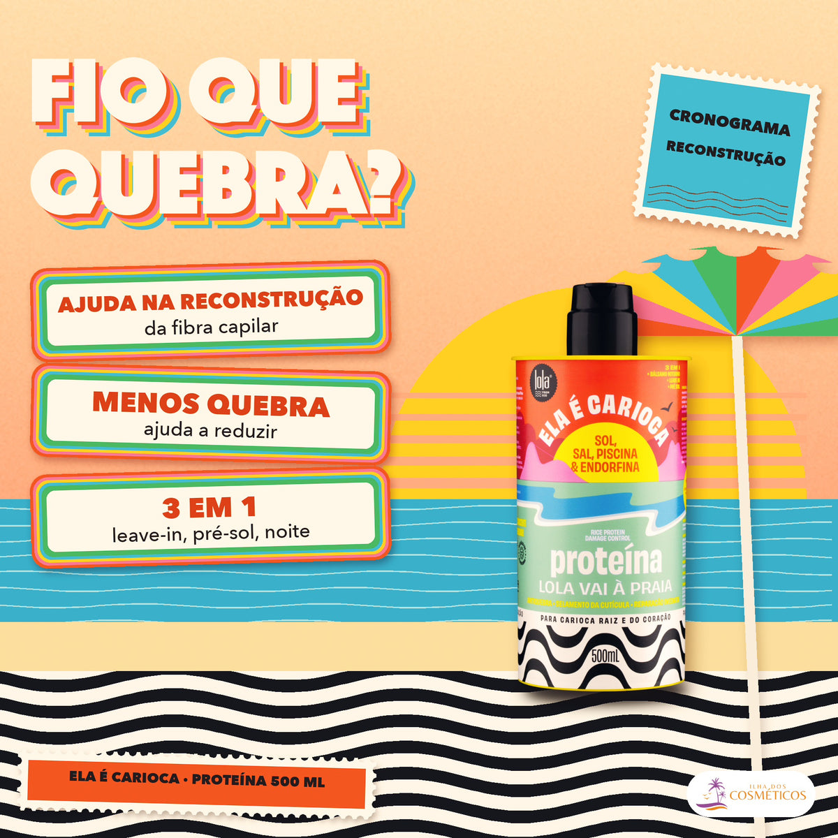 Ela é Carioca Lola Proteína Capilar Reconstrução: apresentação, com o que a fórmula faz pelo fio