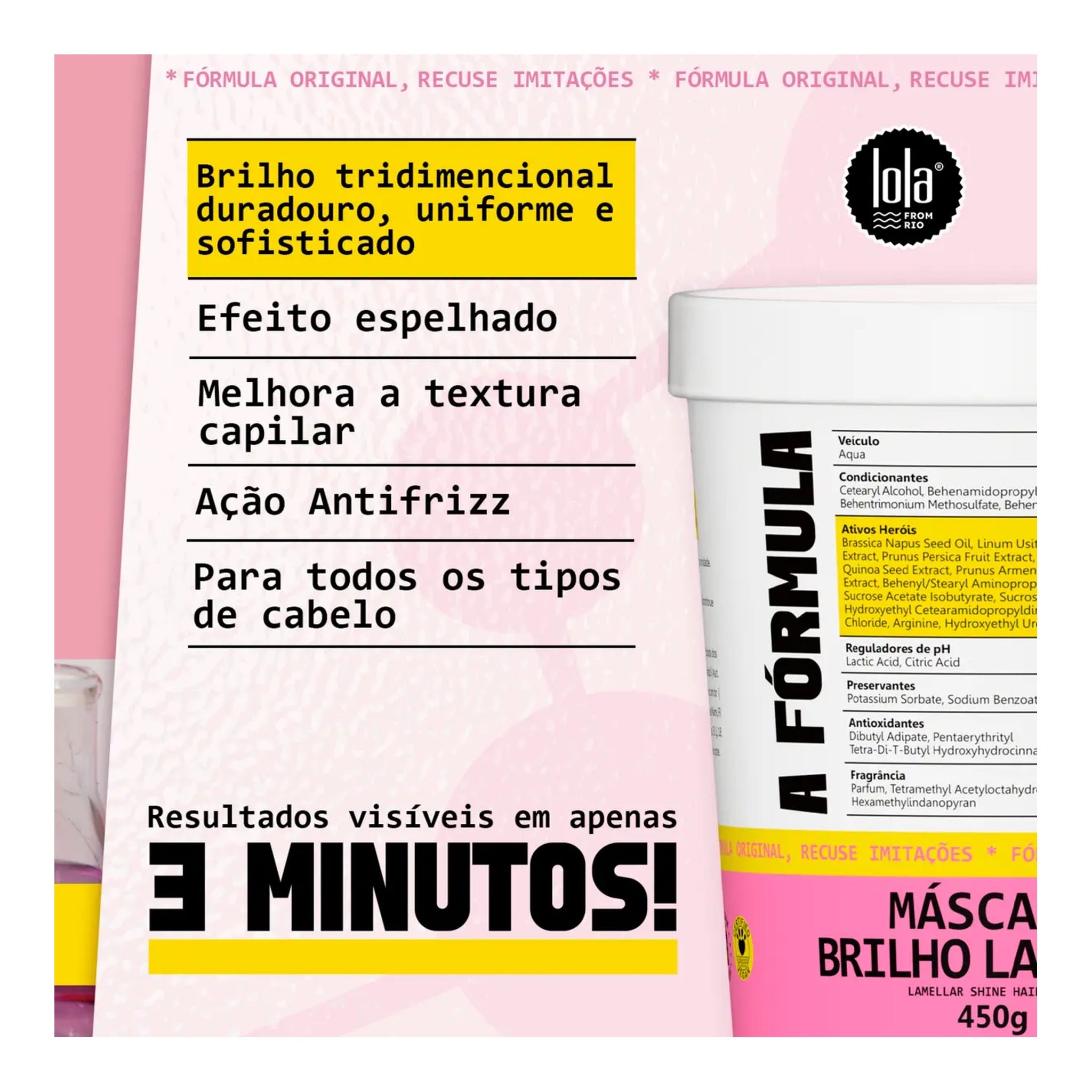 Lola A Fórmula Máscara Brilho Lamelar 450g — foto oficial da marca