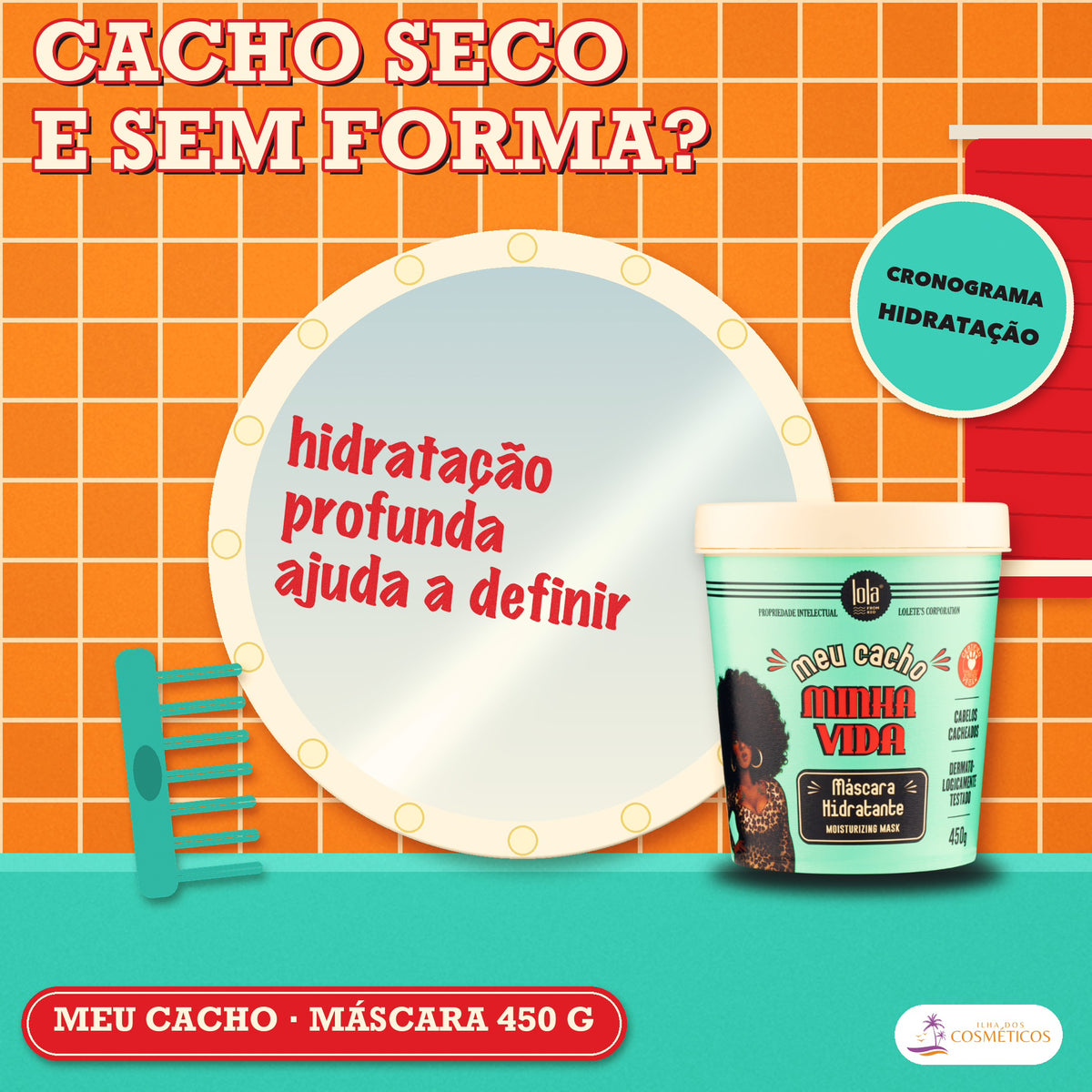 Máscara Meu Cacho Minha Vida Lola Óleo de Patauá: apresentação, com o que a fórmula faz pelo fio