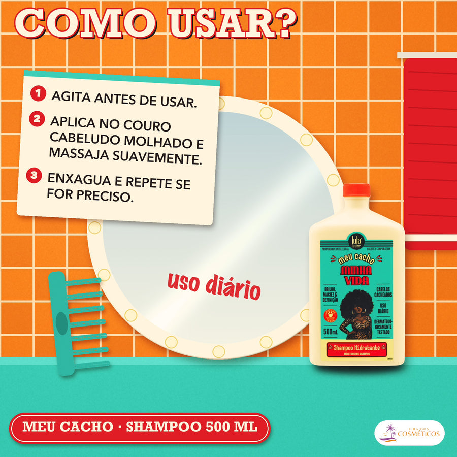 Shampoo Meu Cacho Minha Vida Lola Cachos: como usar, passo a passo, com a frequência