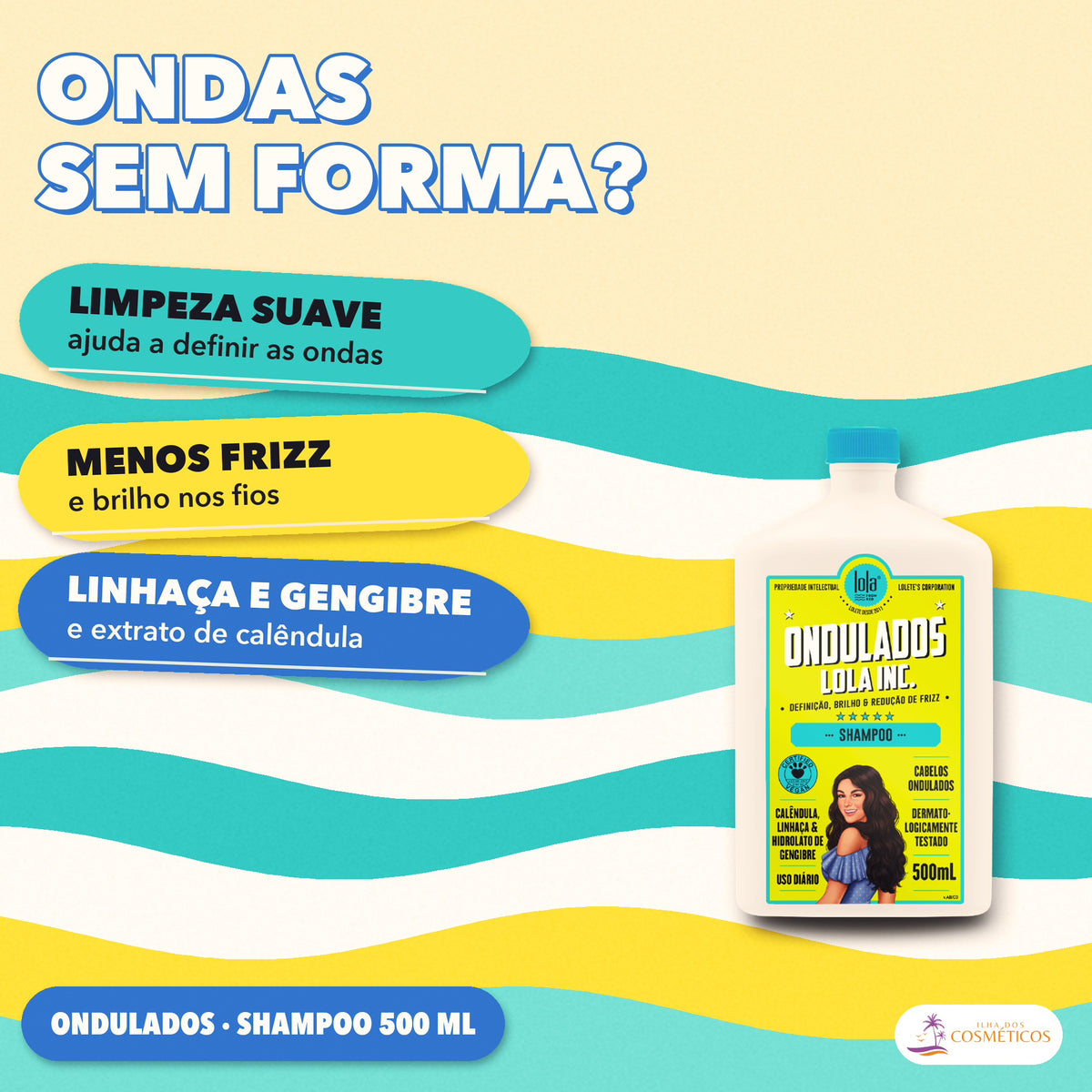 Shampoo Ondulados Inc. Lola para Cabelo Ondulado: apresentação, com o que a fórmula faz pelo fio