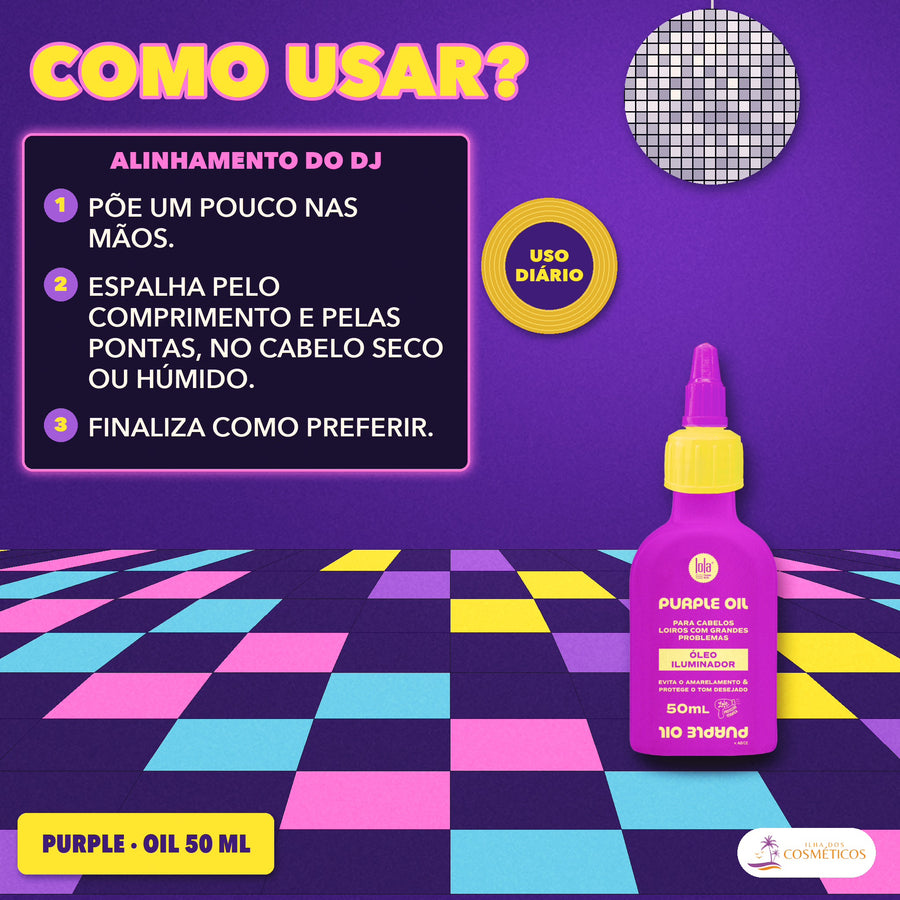 Óleo Purple Lola Iluminador Anti-Amarelamento Loiro: como usar, passo a passo, no cabelo seco ou húmido