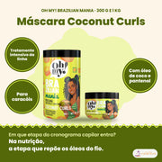 Oh My! Brazilian Mania Coconut Curls Máscara, 300 g e 1 kg: para cabelo encaracolado, com óleo de coco e pantenol, tratamento intensivo da linha