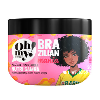 Oh My! Brazilian Mania Nutri Samba Máscara Nutrição Intensa 300g