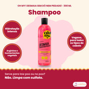Shampoo Desmaia Oh My! 300 ml: hidratação intensa, arginina e humectantes vegetais, vegano, para todos os tipos de cabelo