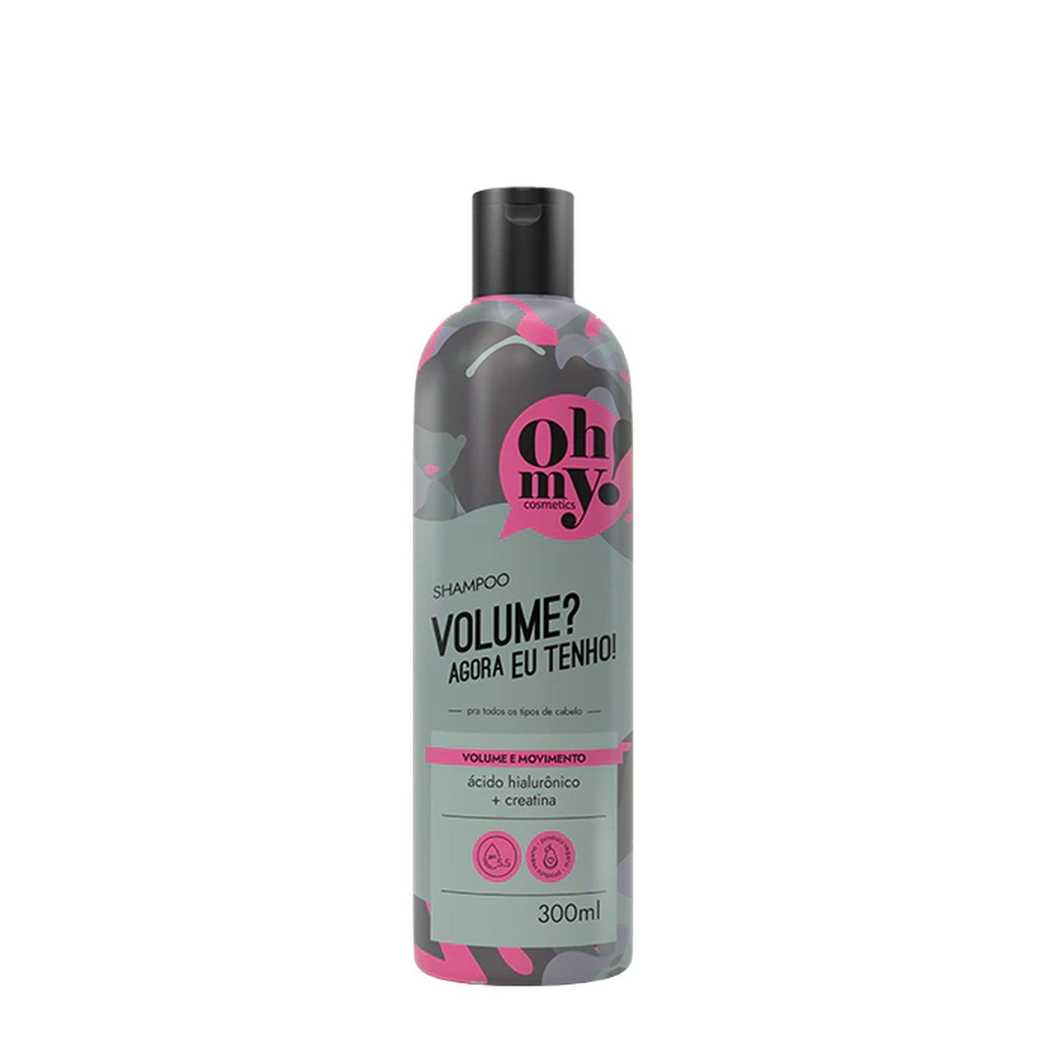 Oh My! Volume Agora Eu Tenho Shampoo 300ml