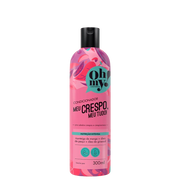 Oh My! Meu Crespo, Meu Tudo! Condicionador 300ml - Ilha dos cosméticos