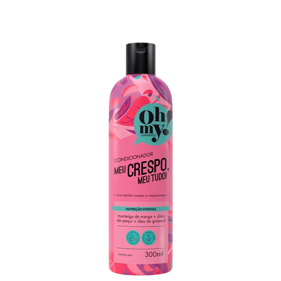 Oh My! Meu Crespo, Meu Tudo! Condicionador 300ml - Ilha dos cosméticos
