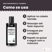 Modo de uso: Widi Care Infusão 2.0 Shampoo